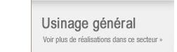 Usinage gnral